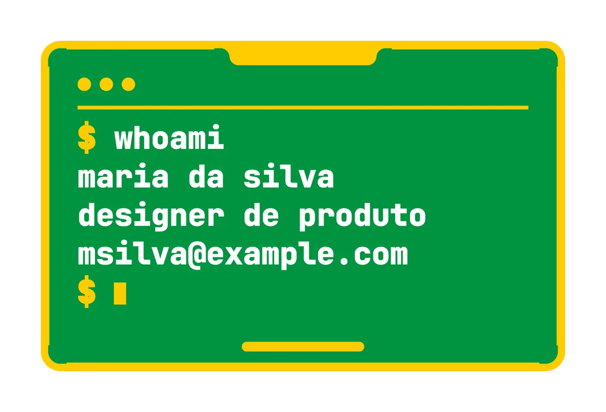 An alternate back for the Brasil card (Terminal, green, white text): green, with a terminal window: "$ whoami", then maria da silva, designer de produto and msilva@example.com, in white.