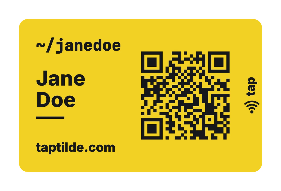 The Signal card's front: yellow, with ~/janedoe, Jane Doe, taptilde.com and the QR code in black. Jane Doe is a made-up example.